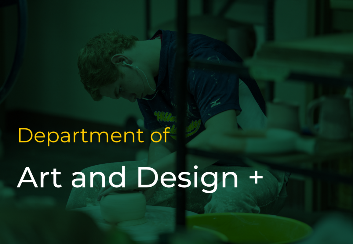 Department of Art and Design Plus
