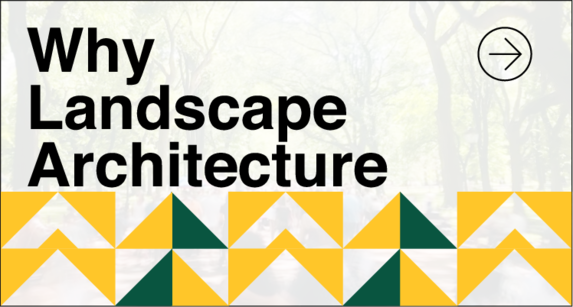 Why Landscape Architecture