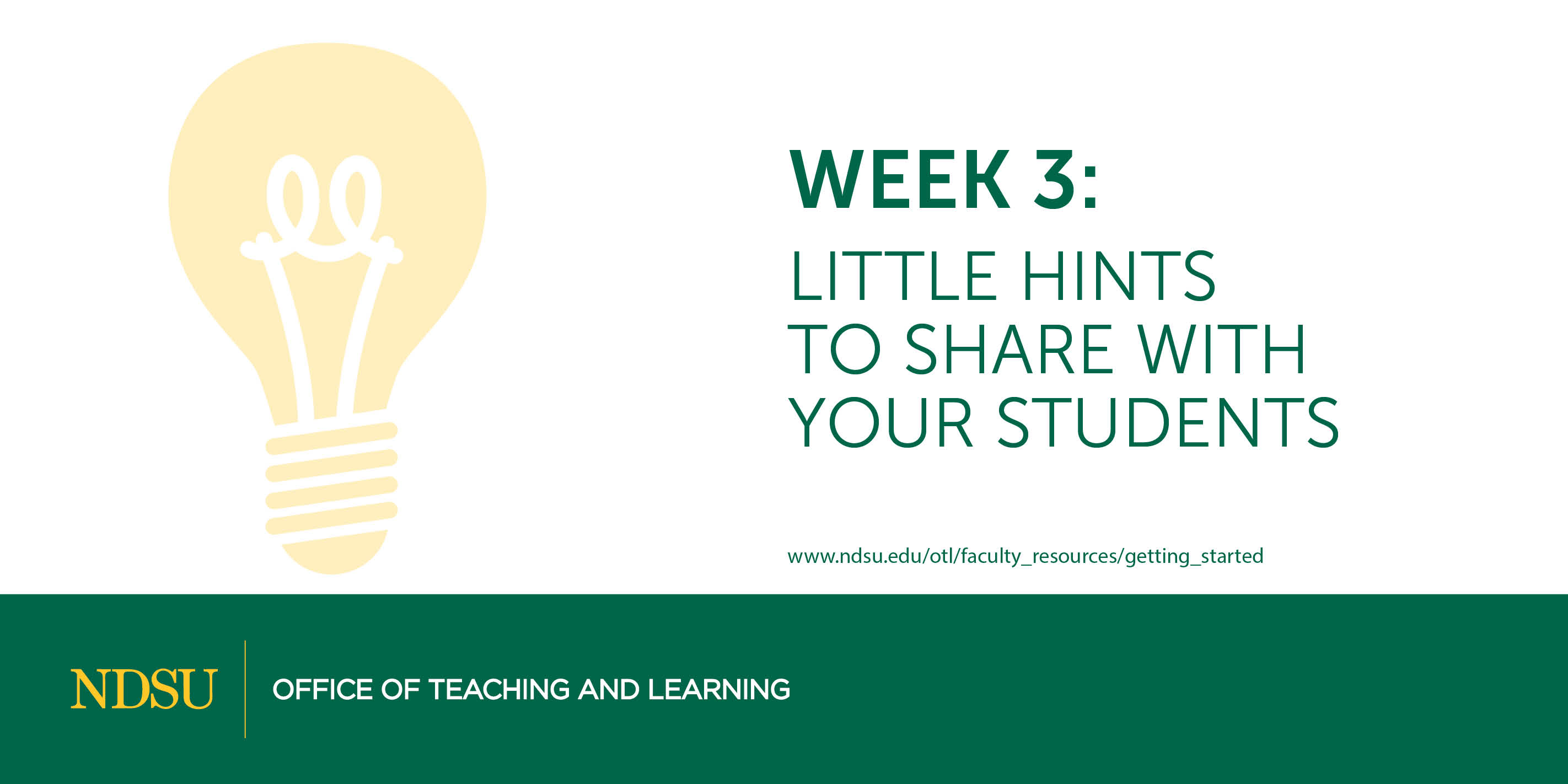 Week 3: Little Hints for Students