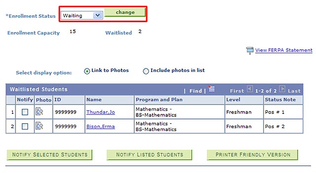 View of Wait List Roster with the Enrollment Status drop-down selector and Change button highlighted.