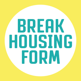 Break Housing Form